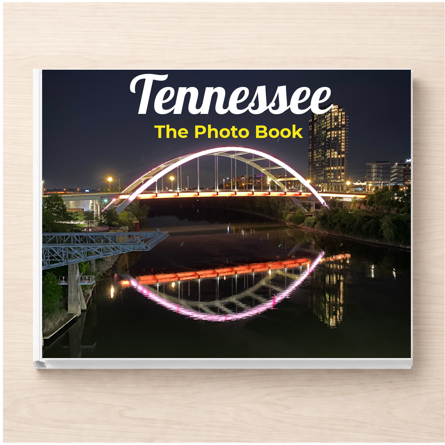 Tennessee: The Photo Book