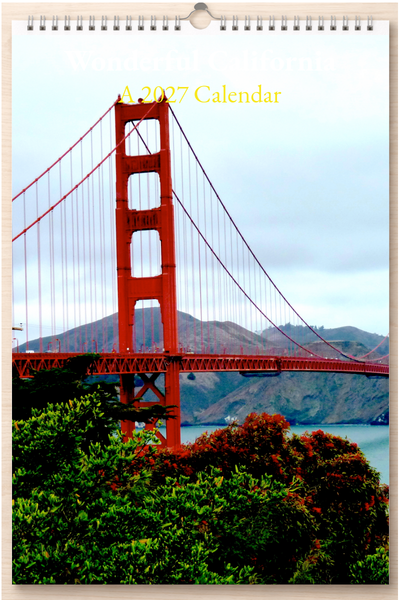 Wonderful California: A 2027 Calendar