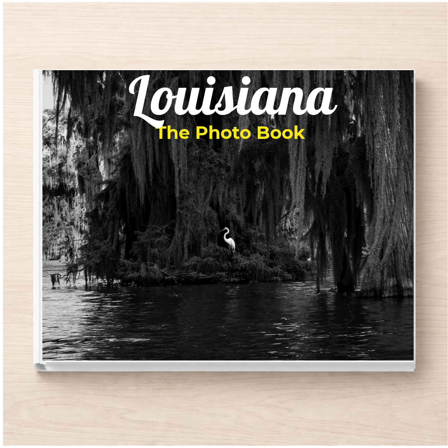 Louisiana: The Photo Book