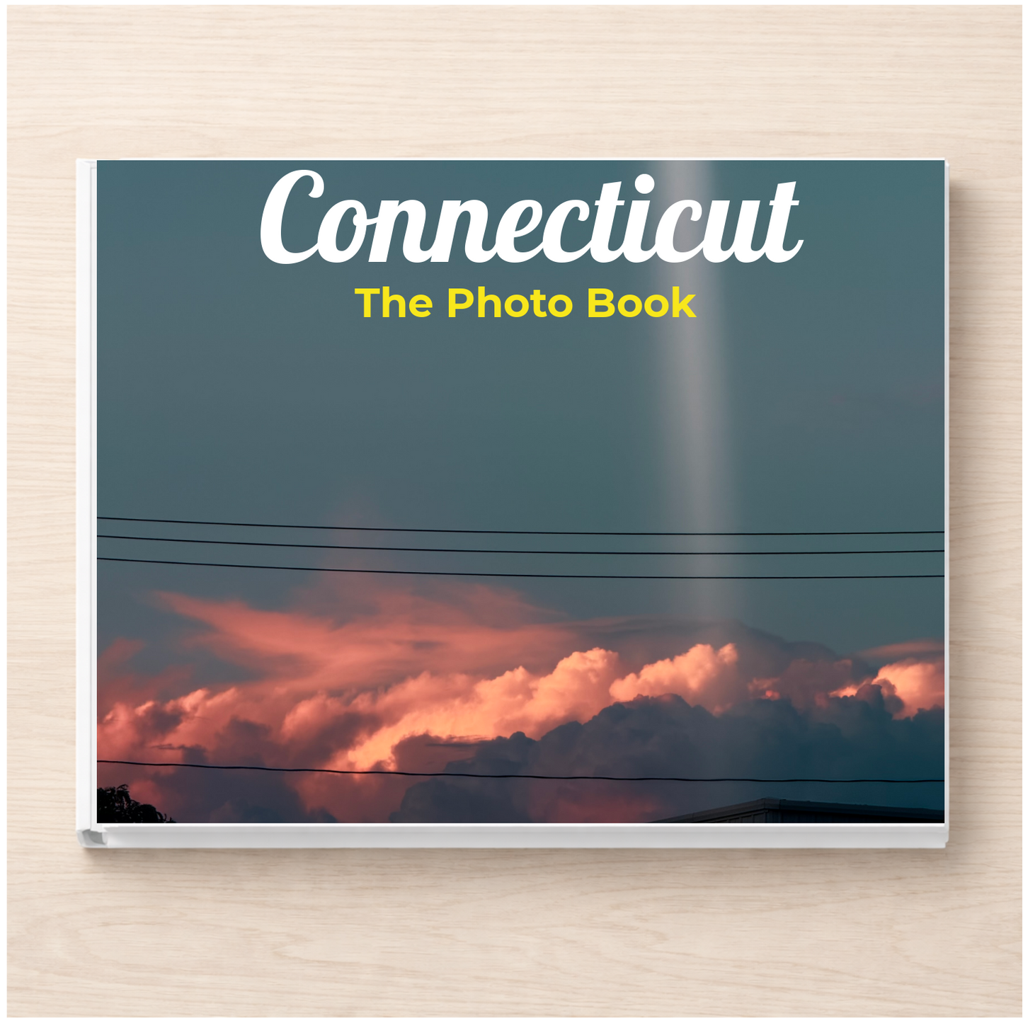 Connecticut: The Photo Book