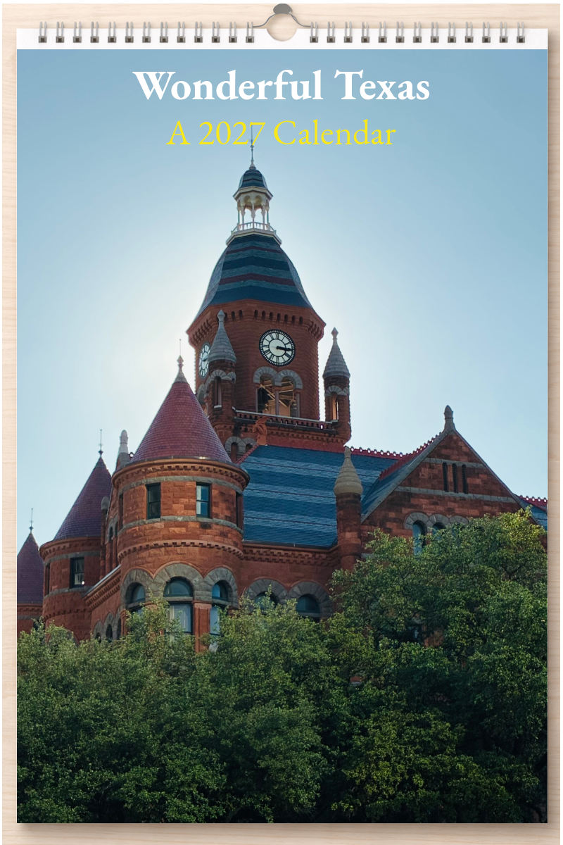 Wonderful Texas: A 2027 Calendar