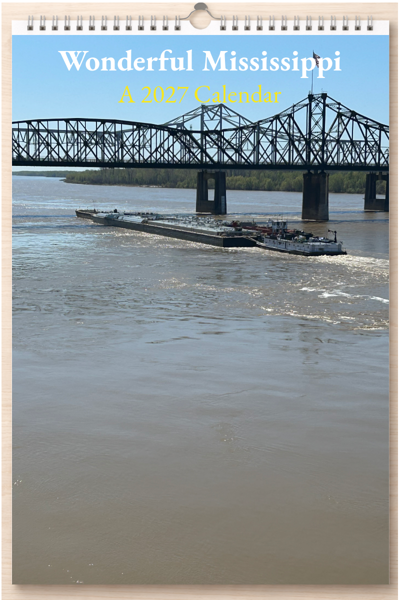 Wonderful Mississippi: A 2027 Calendar
