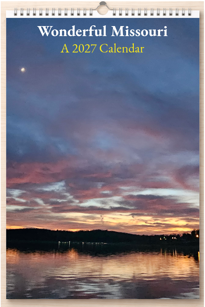 Wonderful Missouri: A 2027 Calendar