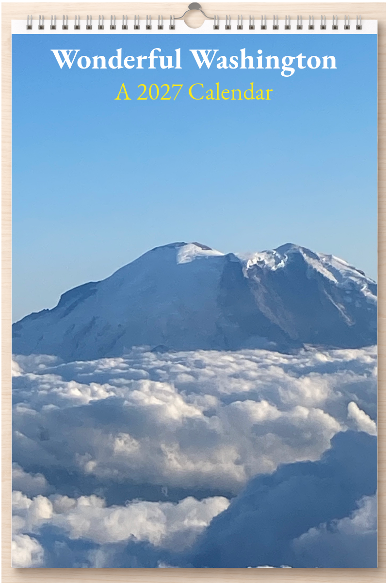 Wonderful Washington: A 2027 Calendar