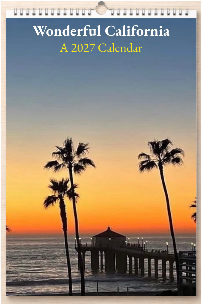 Wonderful California: A 2027 Calendar