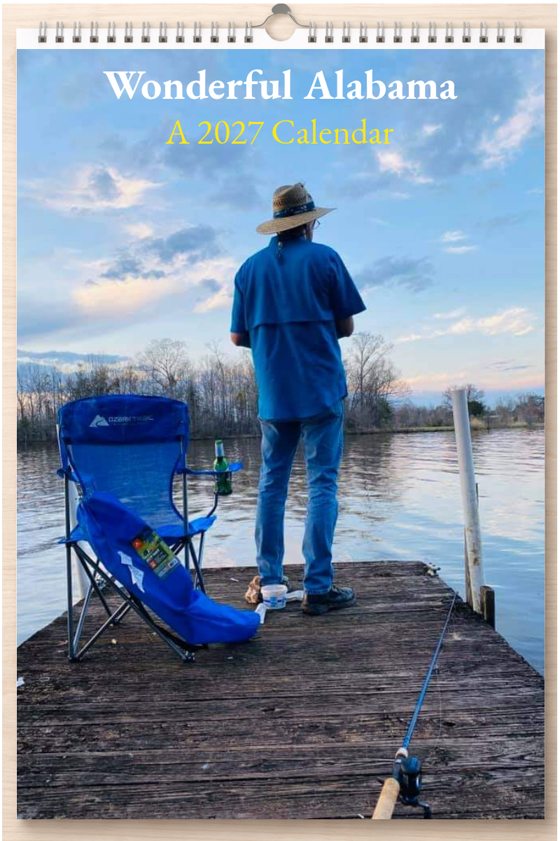 Wonderful Alabama: A 2027 Calendar