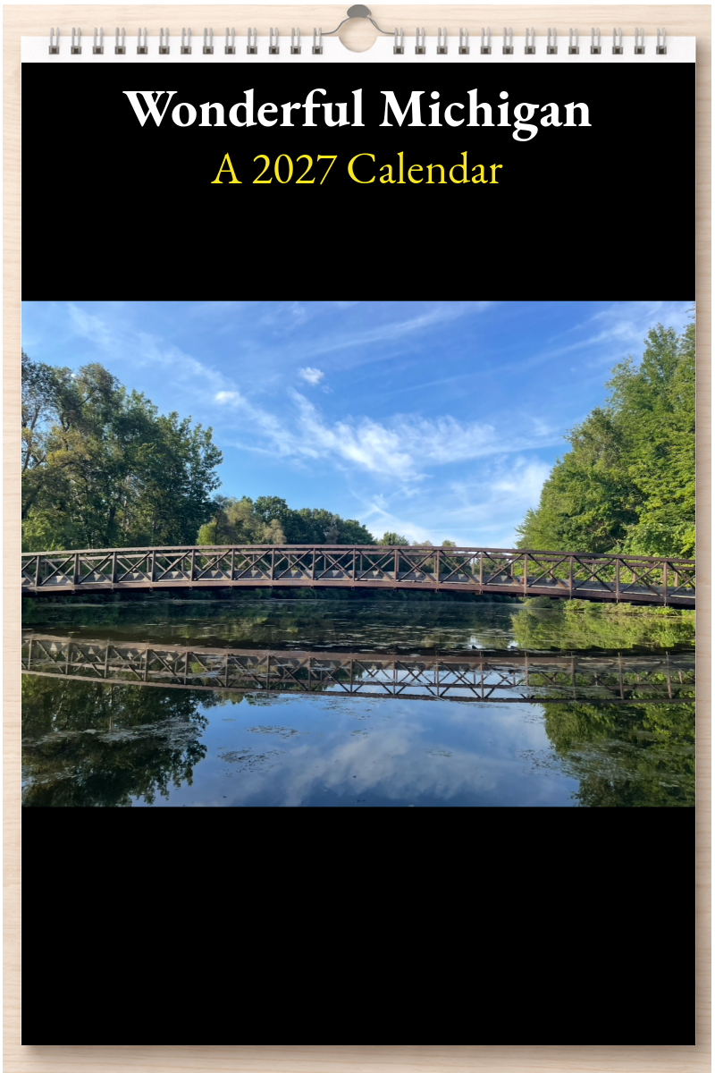 Wonderful Michigan: A 2027 Calendar