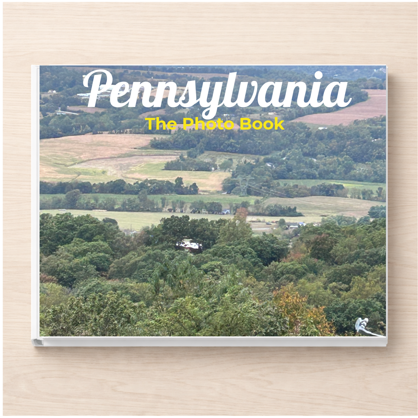 Pennsylvania: The Photo Book