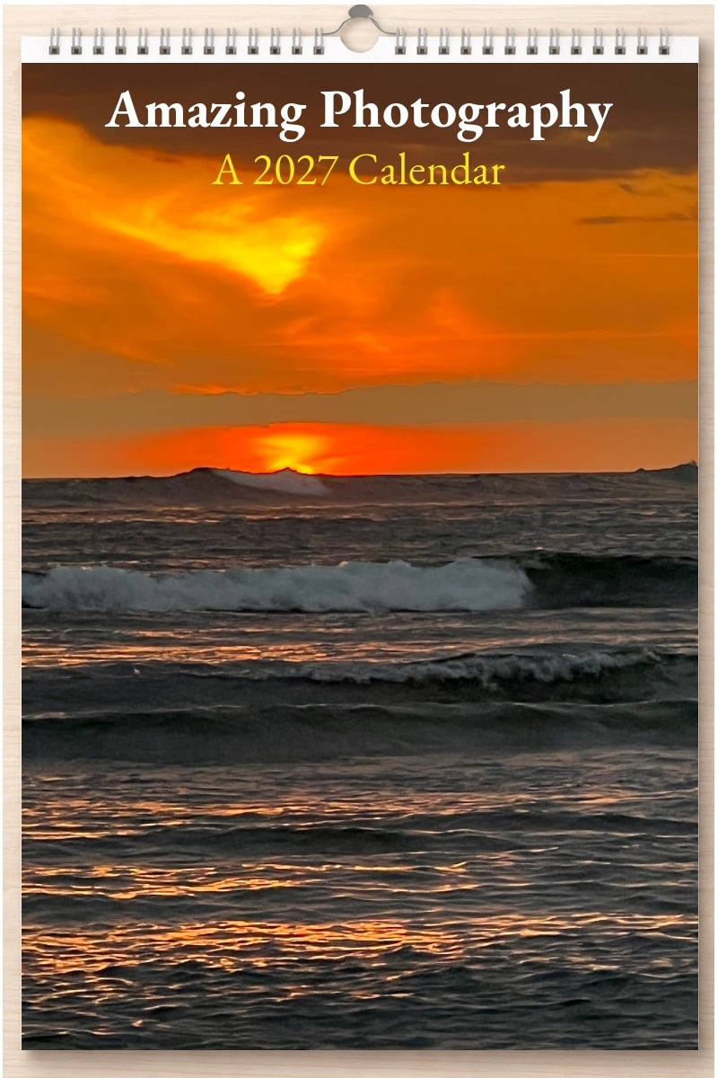Amazing Photography: A 2027 Calendar