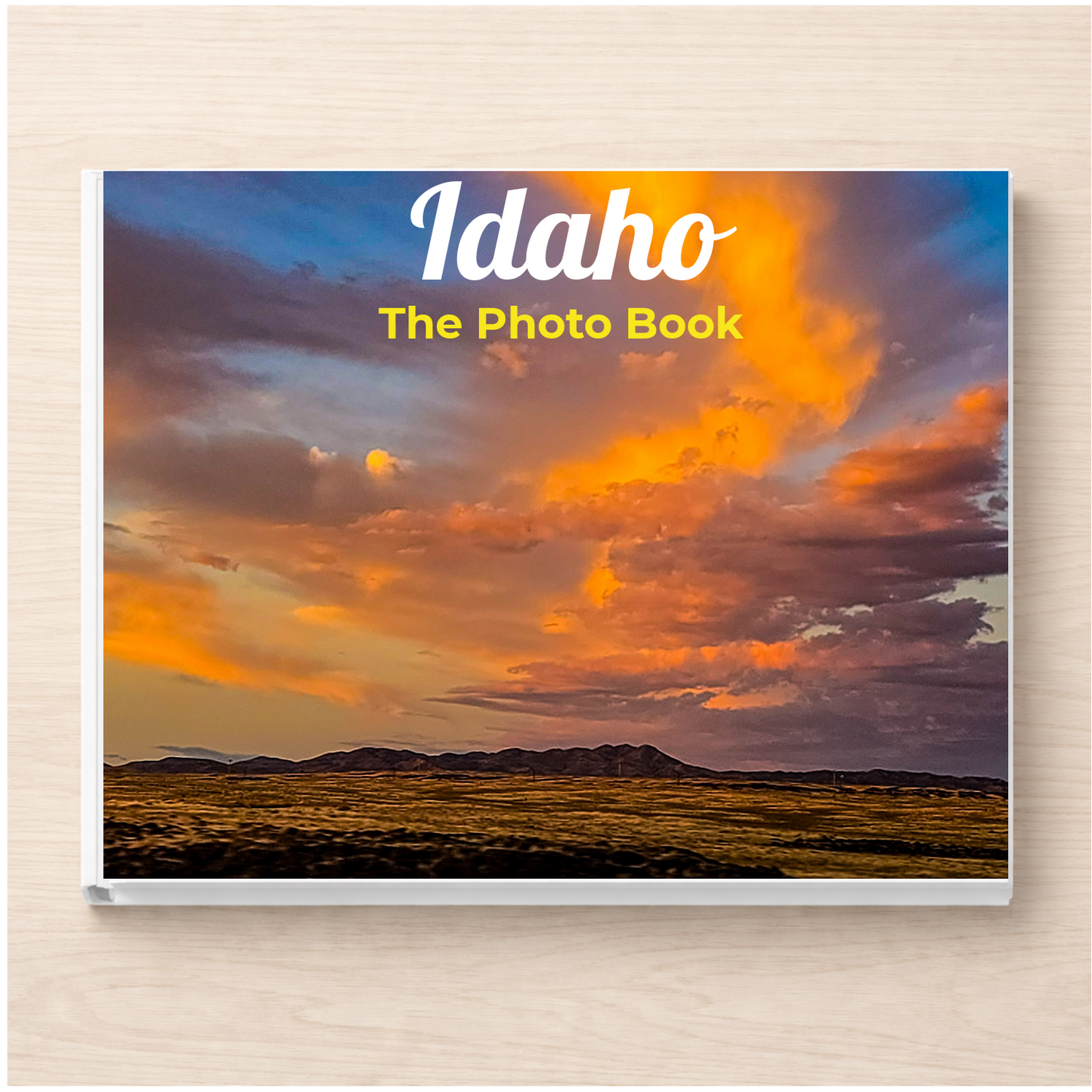 Idaho: The Photo Book