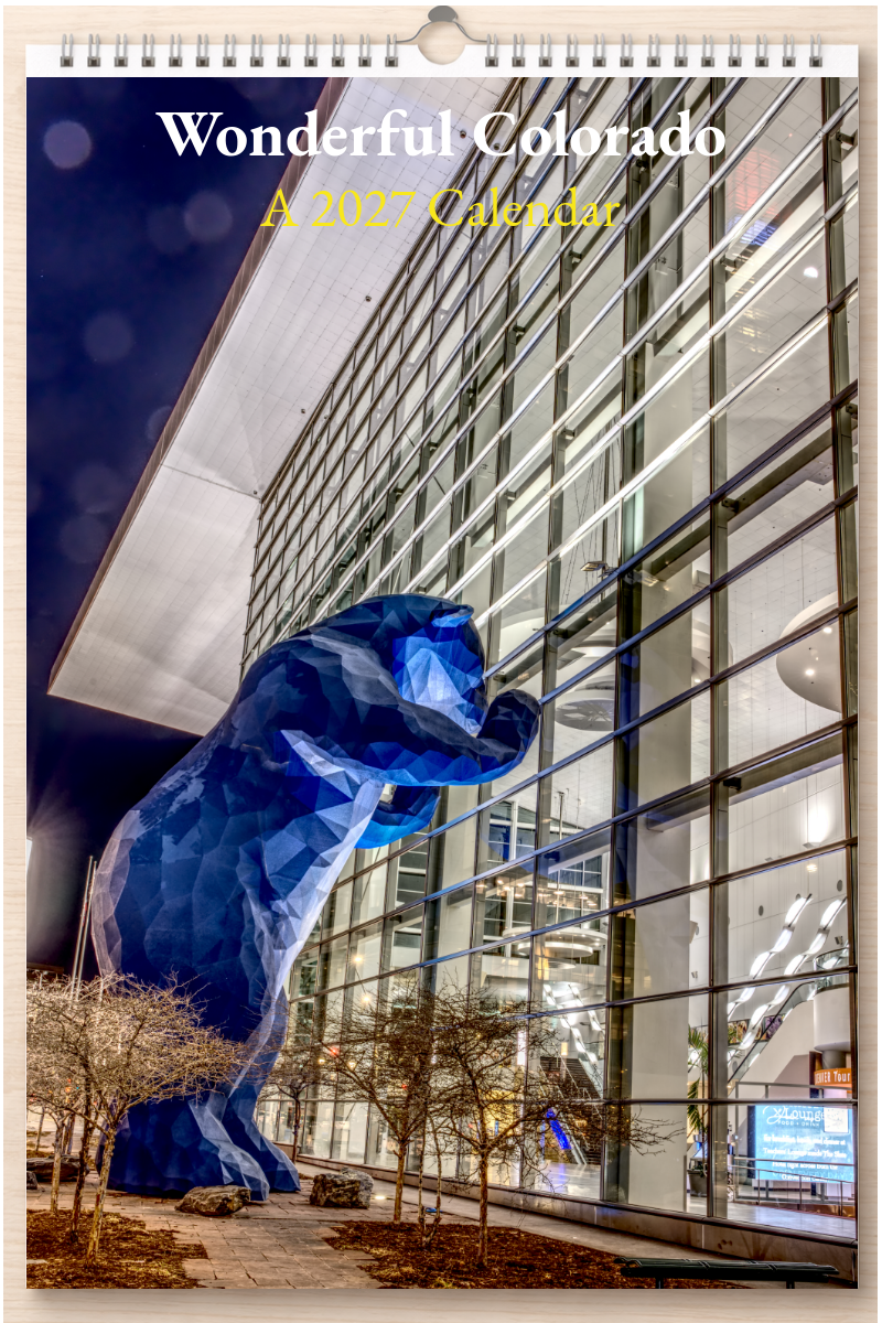 Wonderful Colorado: A 2027 Calendar