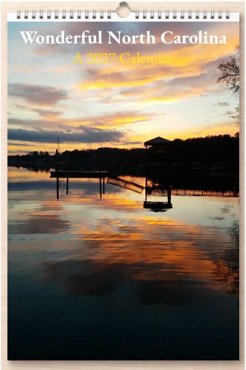 Wonderful North Carolina: A 2027 Calendar