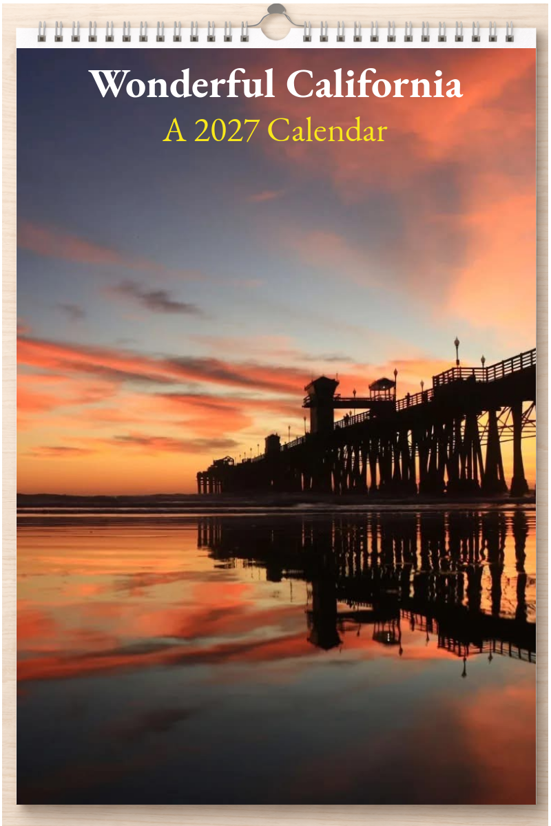Wonderful California: A 2027 Calendar