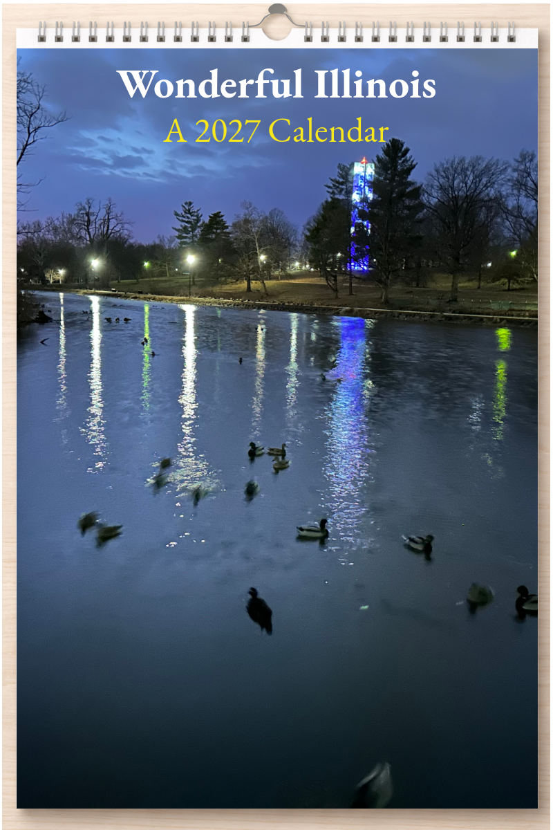 Wonderful Illinois: A 2027 Calendar