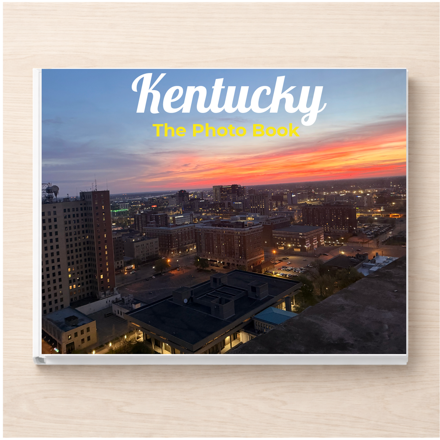 Kentucky: The Photo Book
