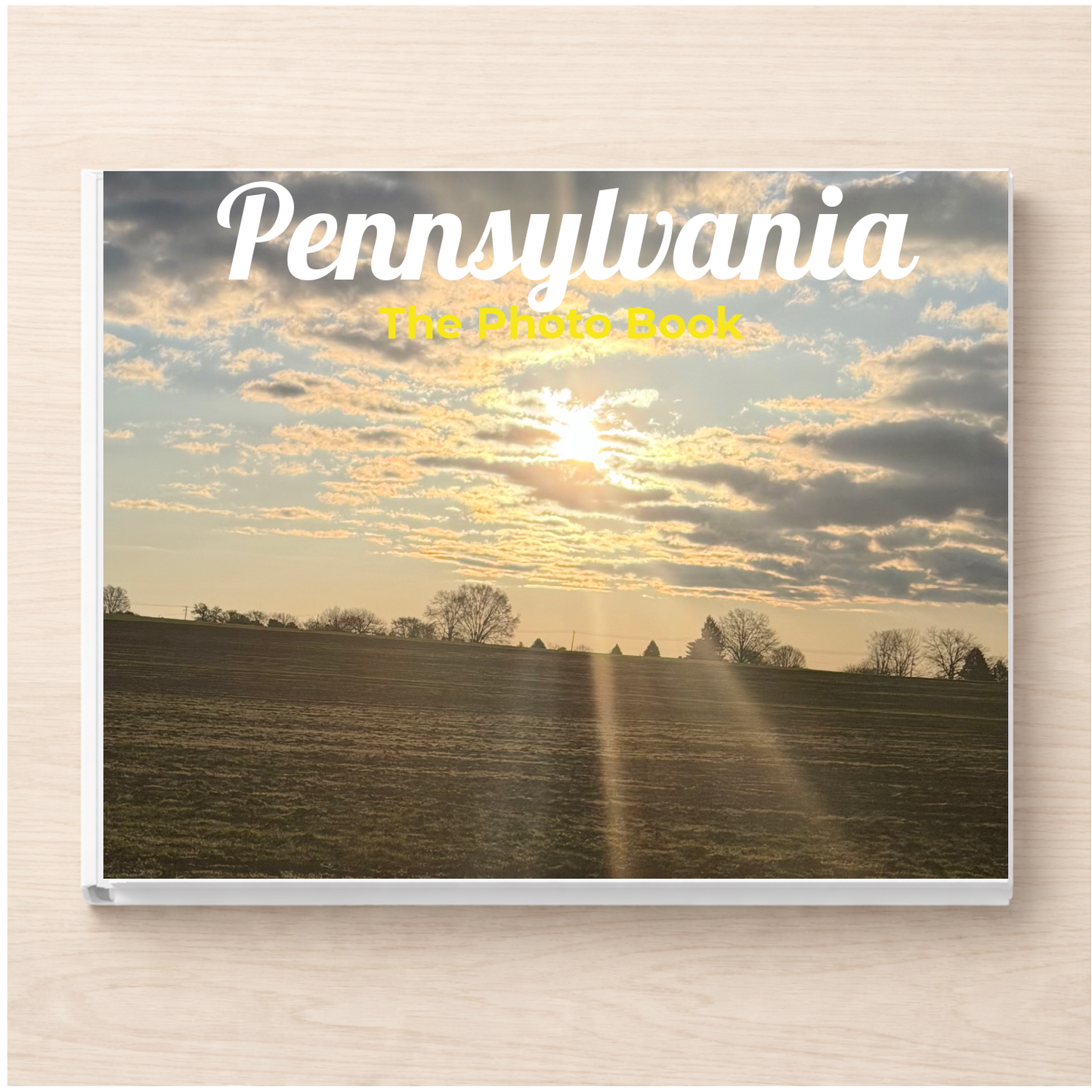 Pennsylvania: The Photo Book