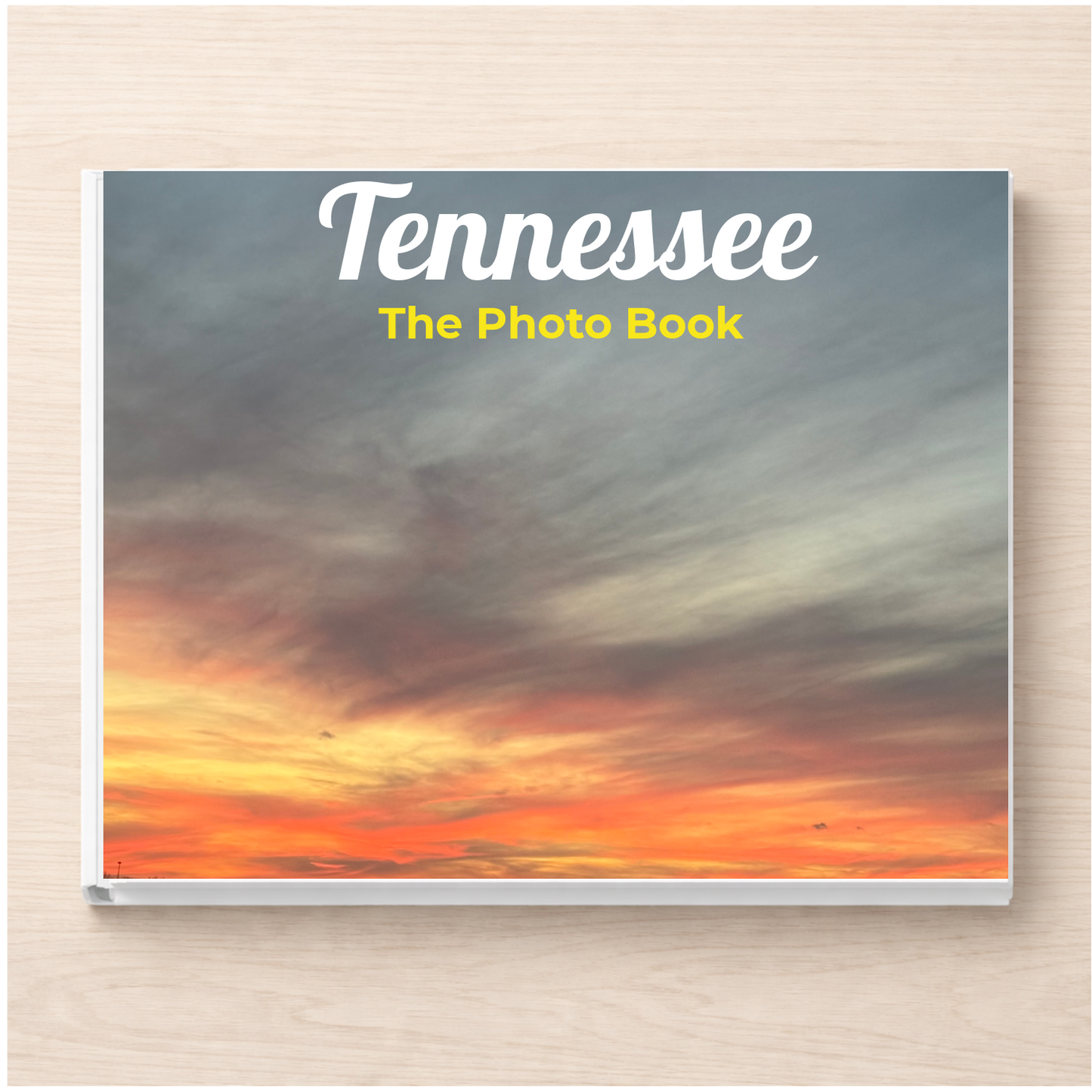 Tennessee: The Photo Book