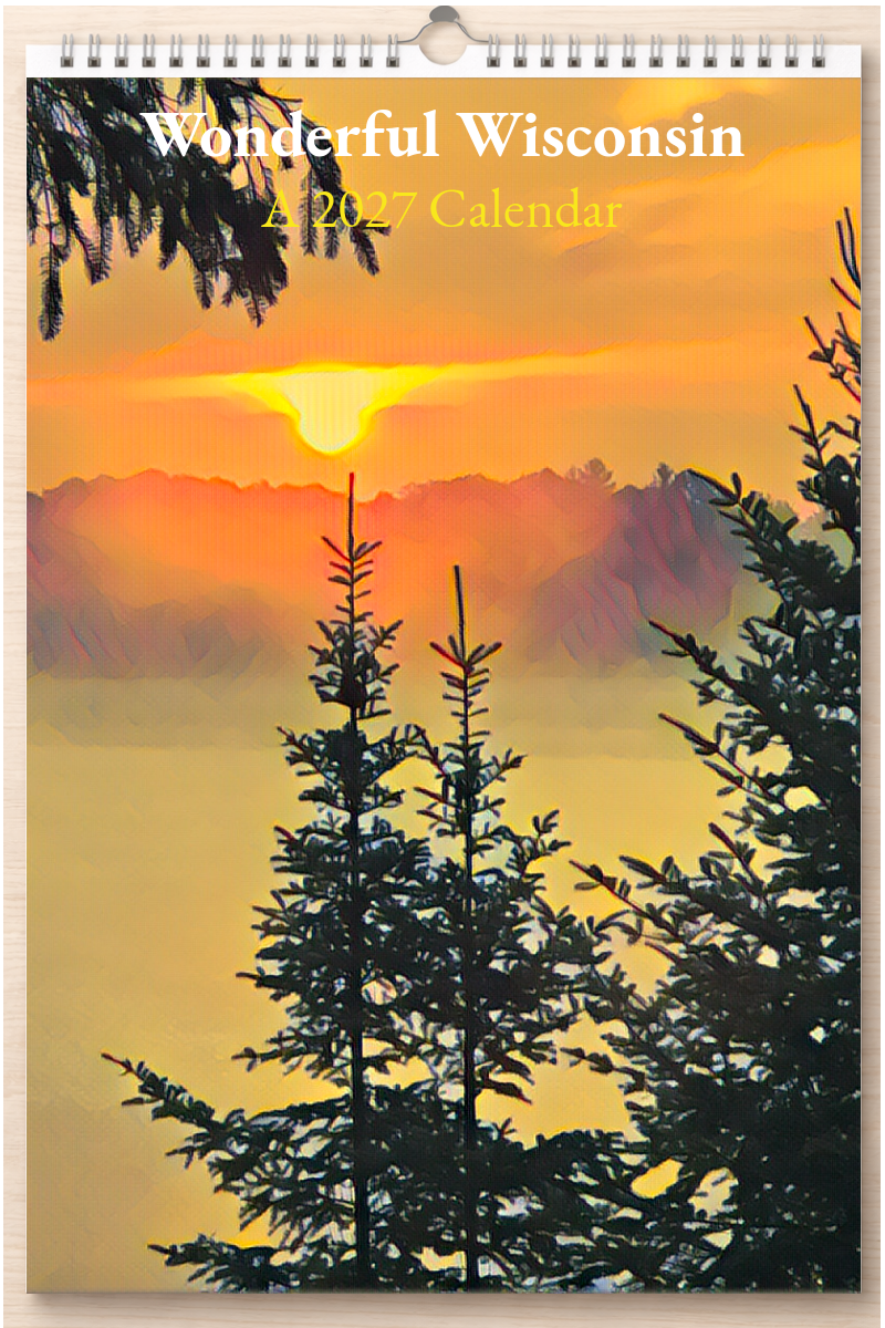 Wonderful Wisconsin: A 2027 Calendar