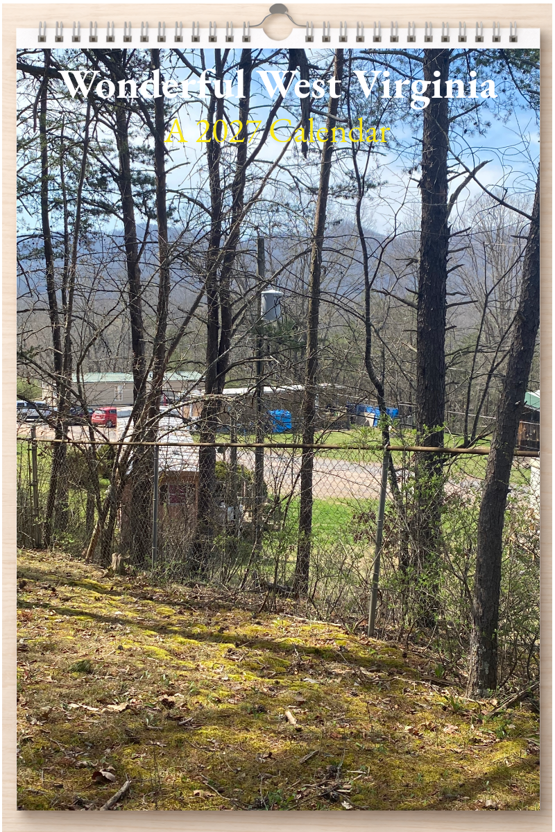 Wonderful West Virginia: A 2027 Calendar