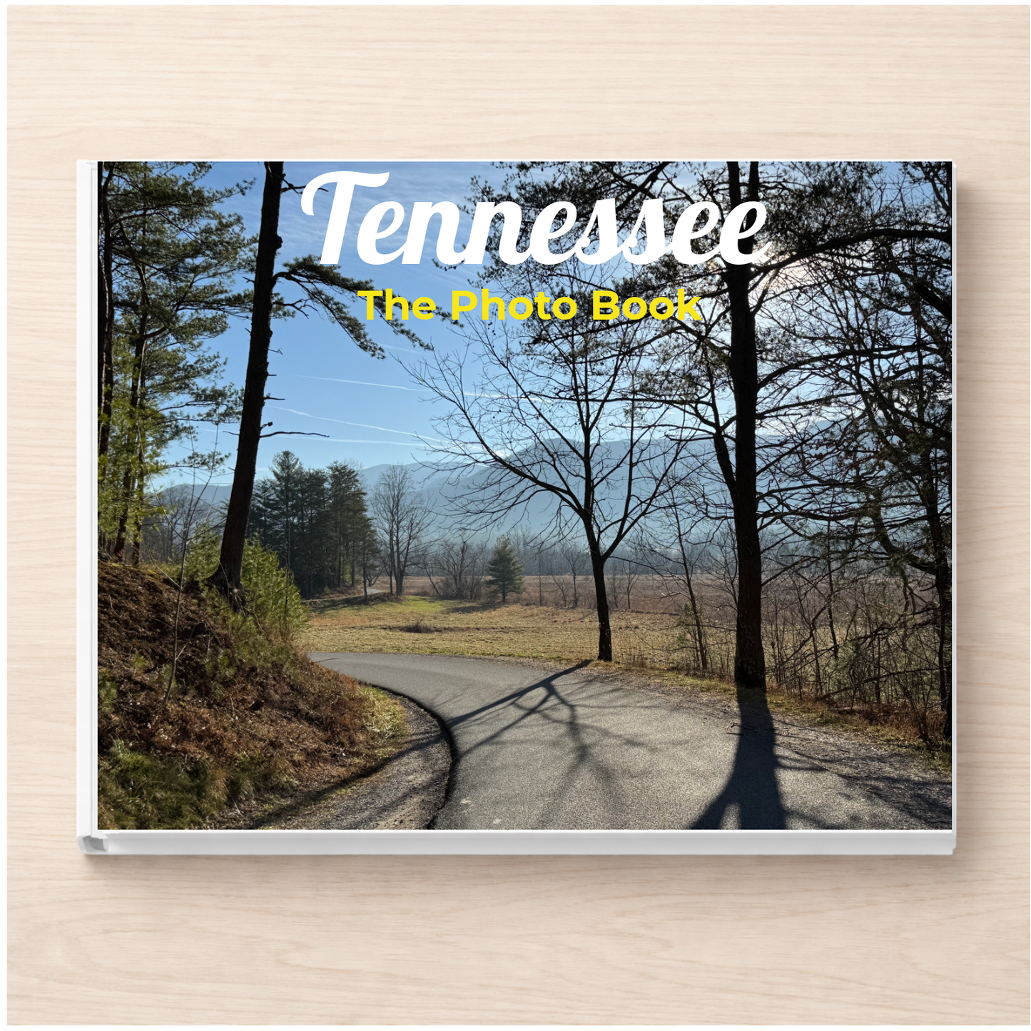 Tennessee: The Photo Book