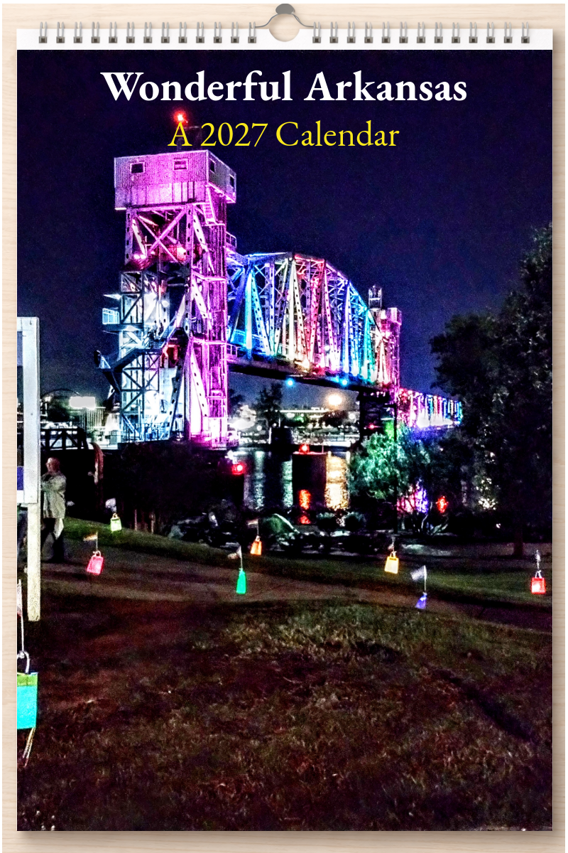 Wonderful Arkansas: A 2027 Calendar