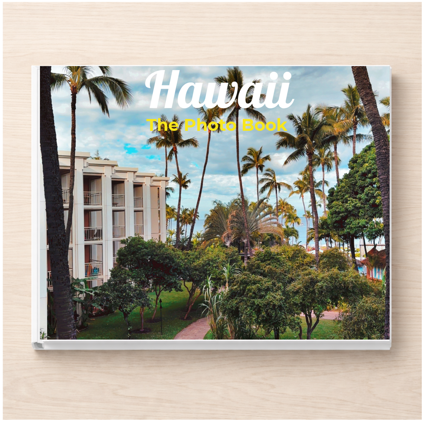 Hawaii: The Photo Book