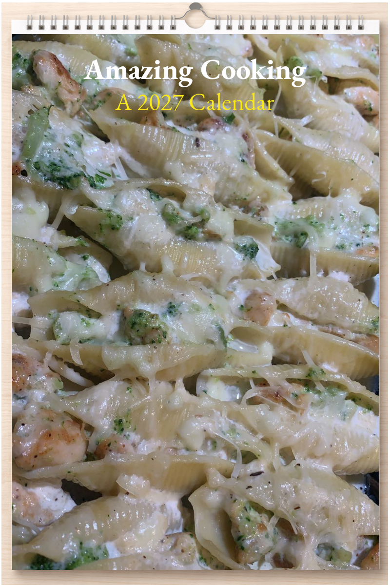 Amazing Cooking: A 2027 Calendar