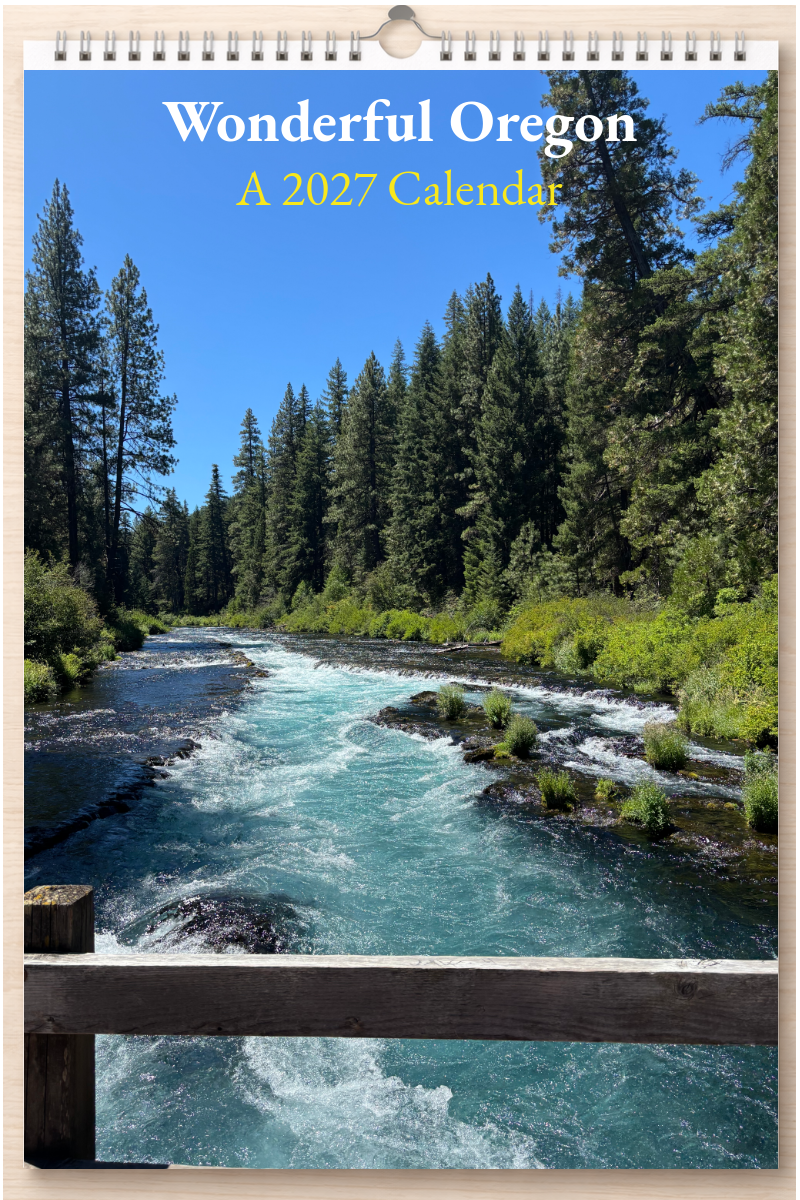 Wonderful Oregon: A 2027 Calendar
