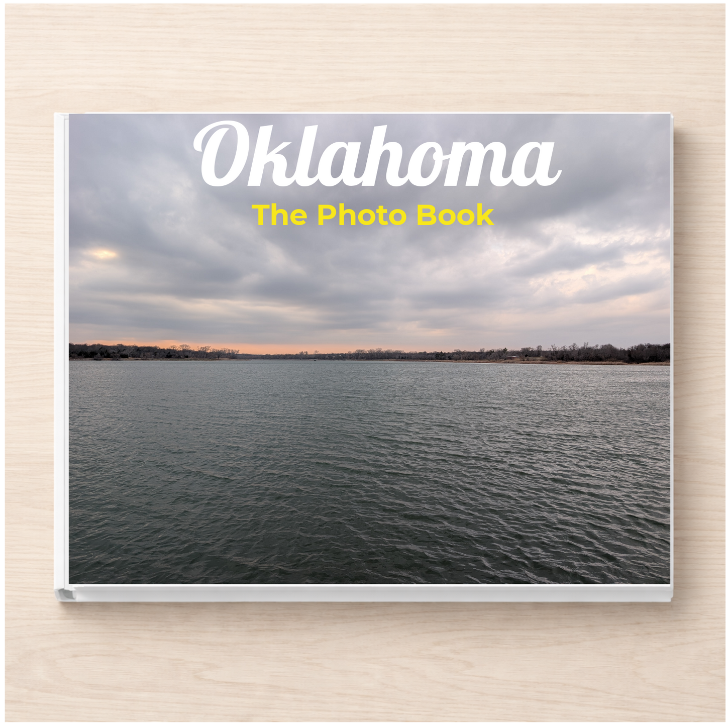 Oklahoma: The Photo Book