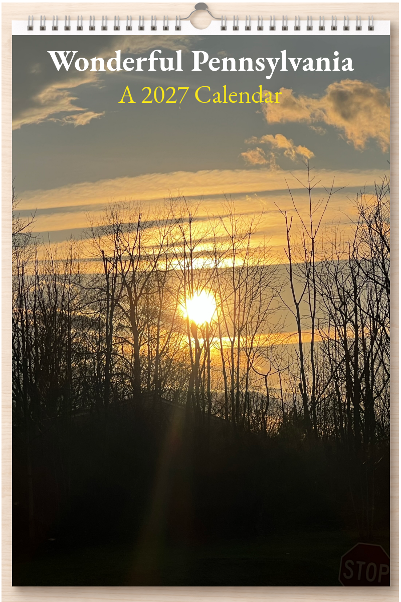 Wonderful Pennsylvania: A 2027 Calendar