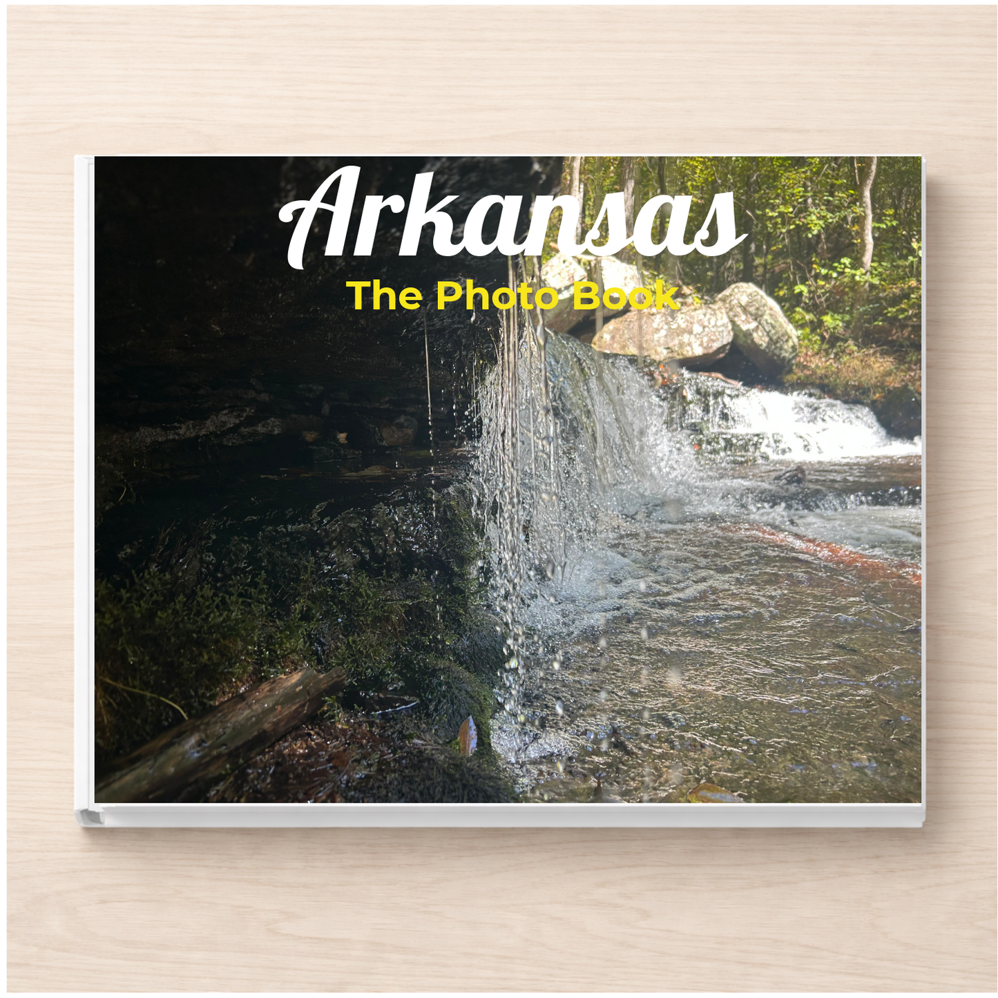 Arkansas: The Photo Book