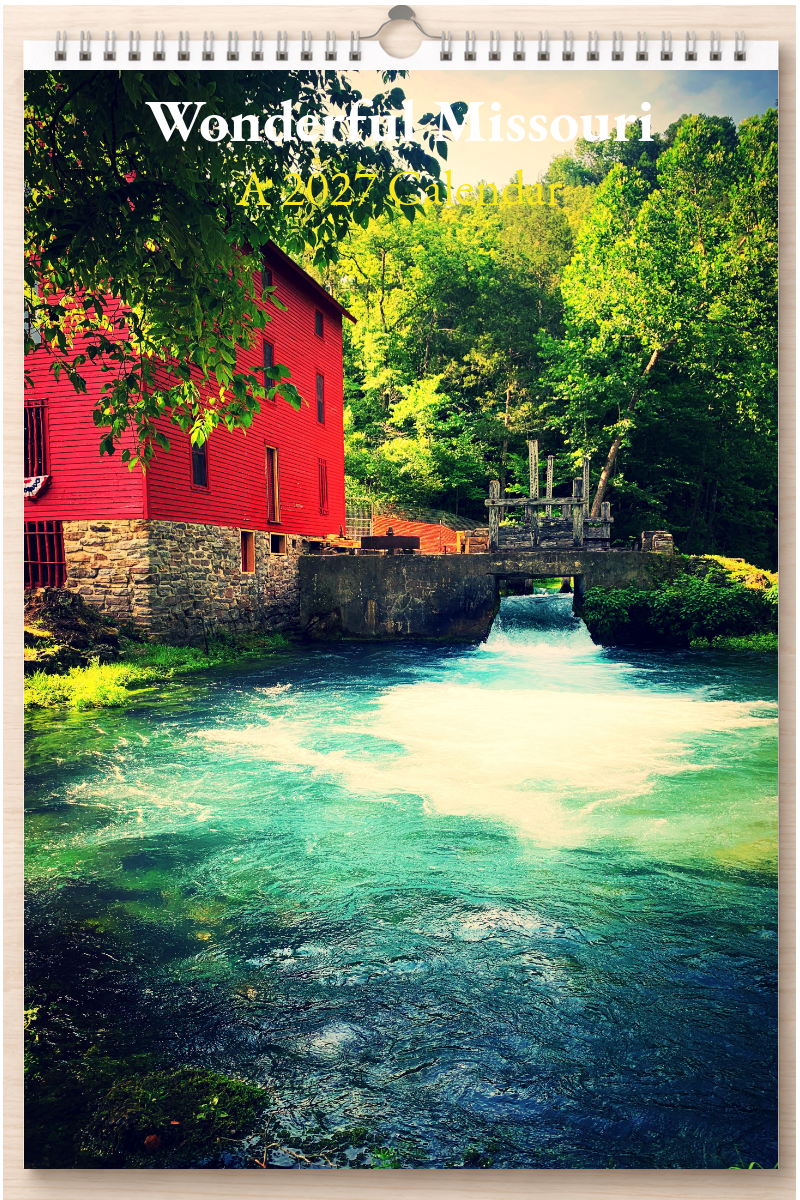 Wonderful Missouri: A 2027 Calendar