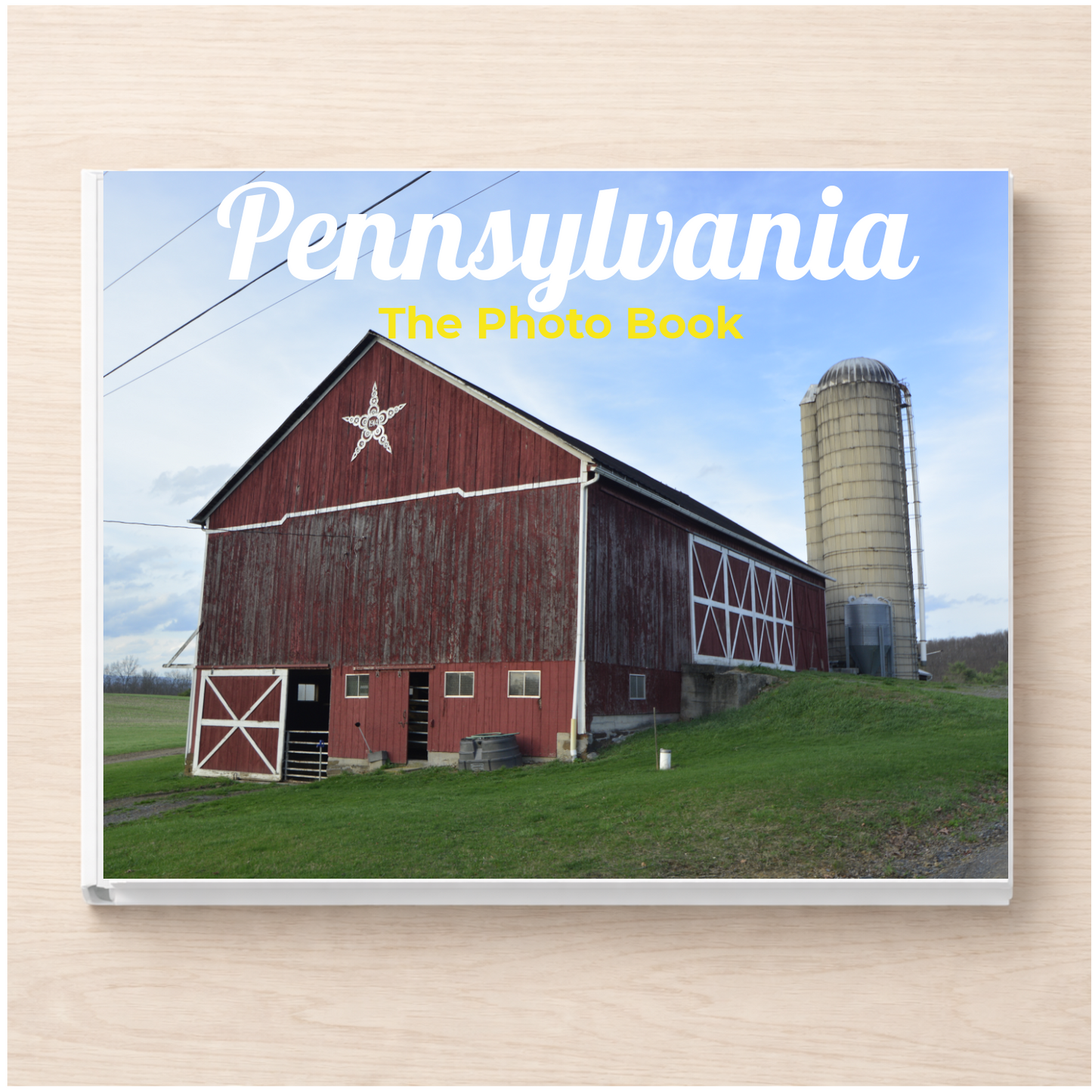 Pennsylvania: The Photo Book