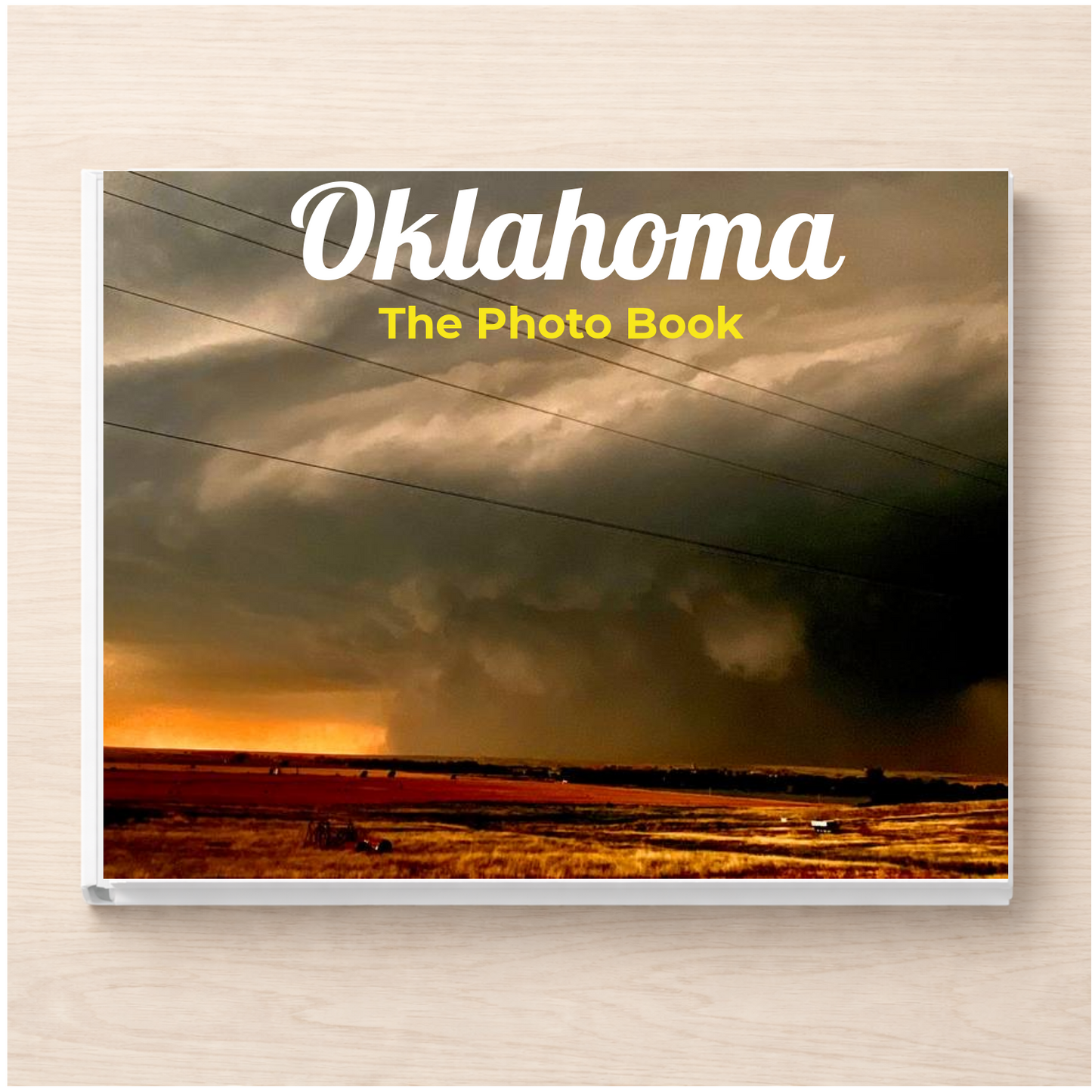 Oklahoma: The Photo Book