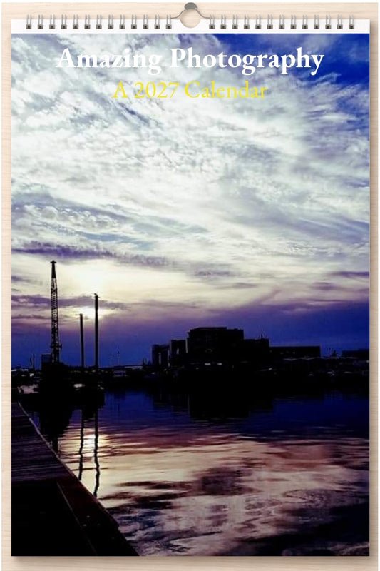 Amazing Photography: A 2027 Calendar
