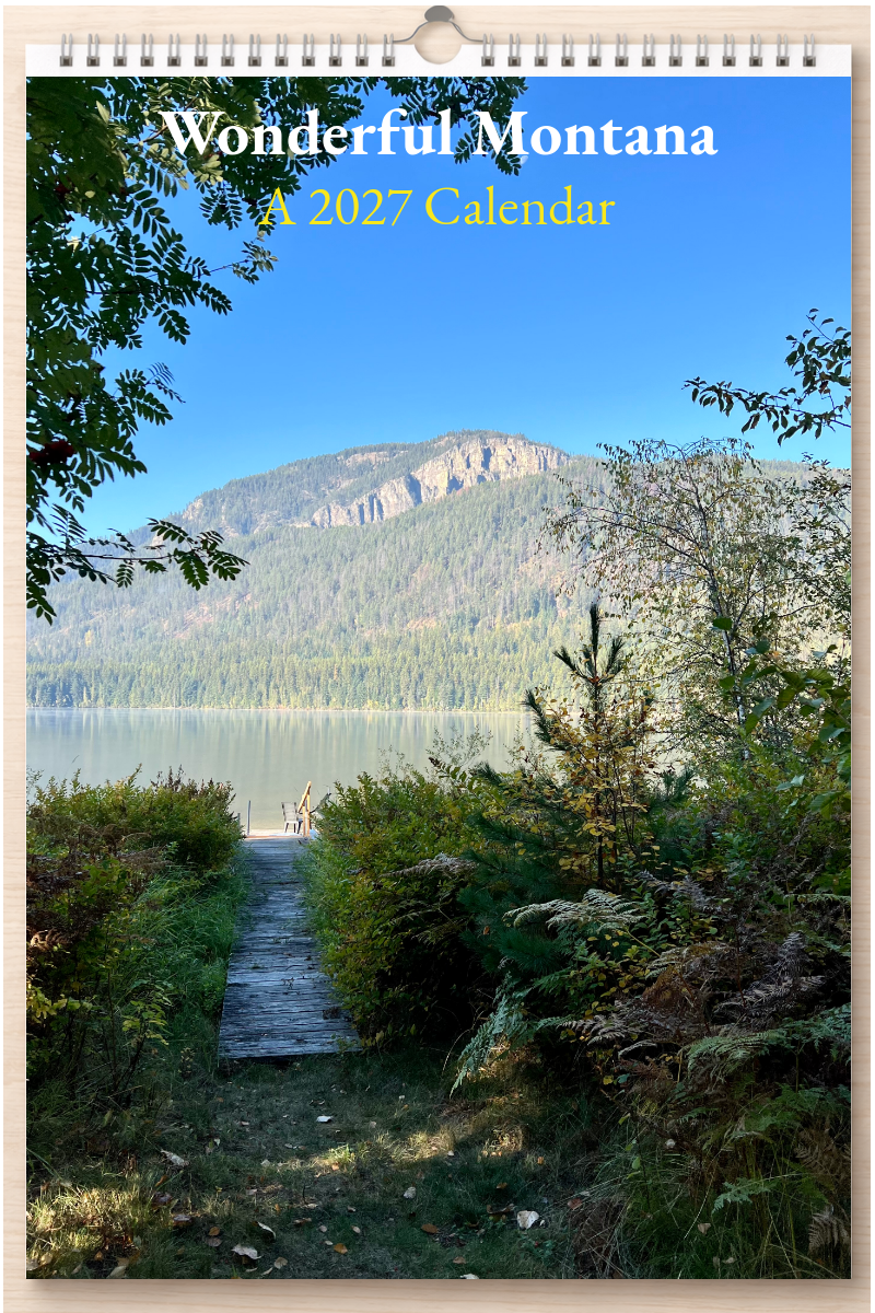 Wonderful Montana: A 2027 Calendar