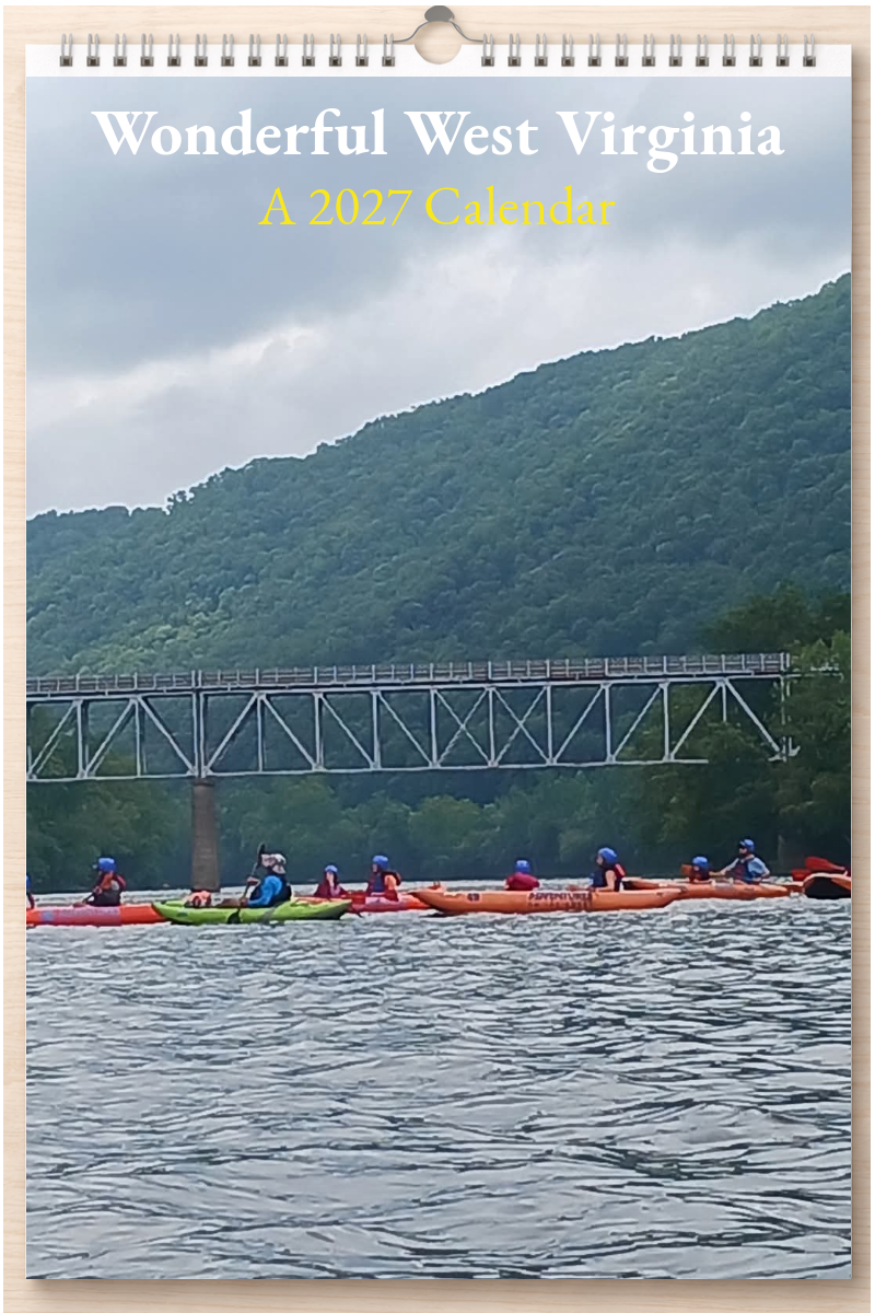 Wonderful West Virginia: A 2027 Calendar