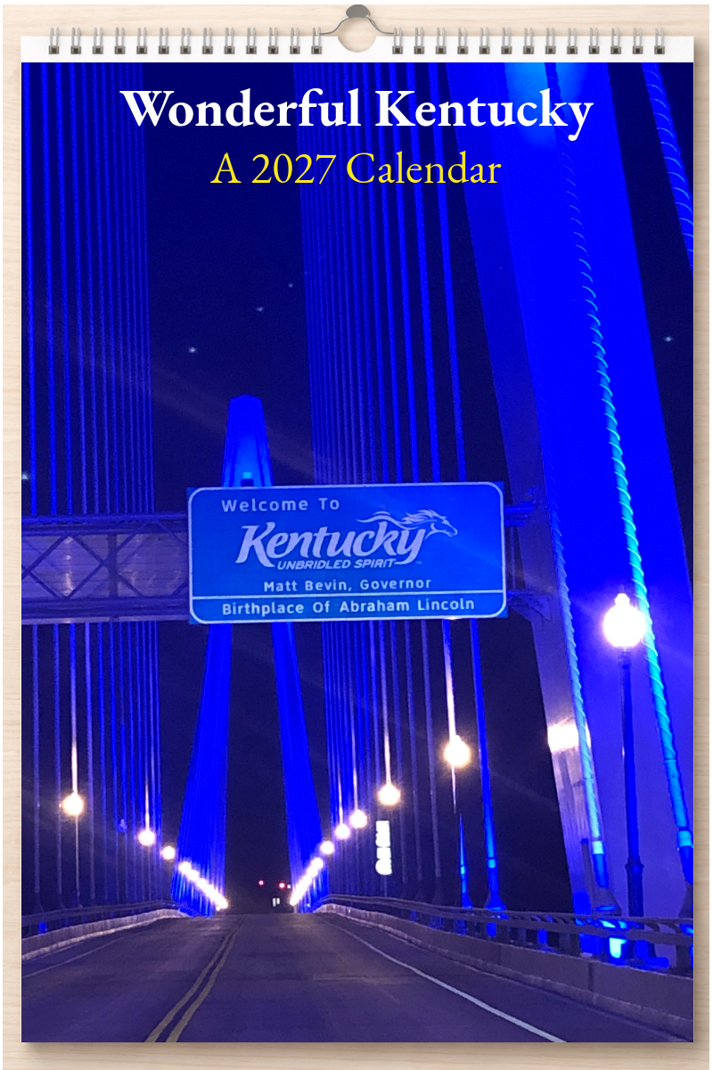 Wonderful Kentucky: A 2027 Calendar