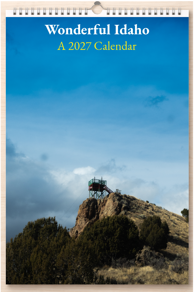 Wonderful Idaho: A 2027 Calendar