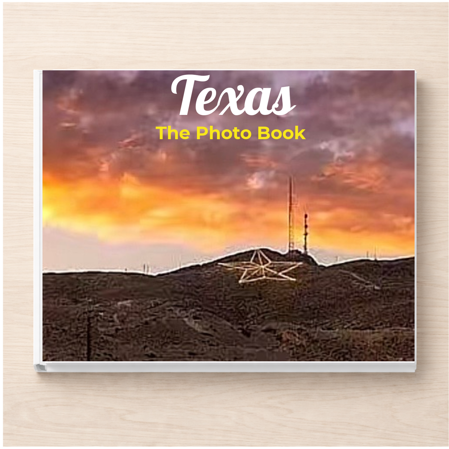 Texas: The Photo Book
