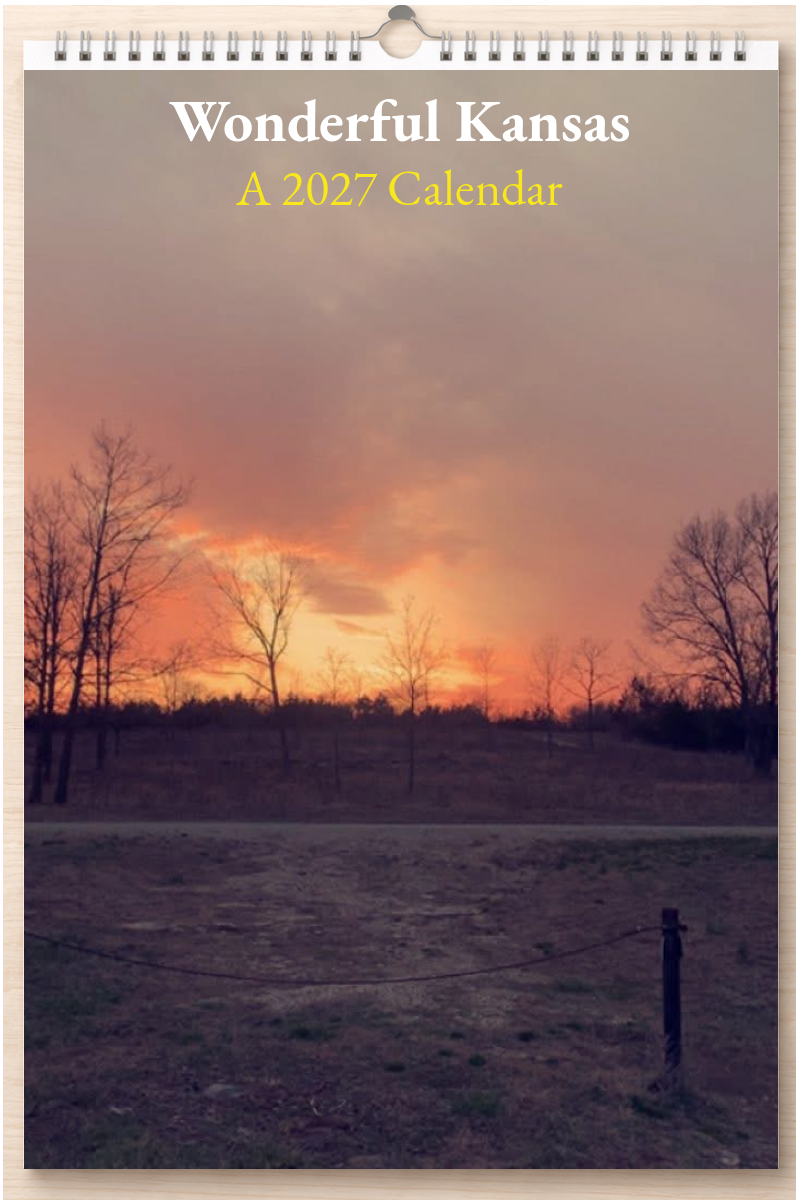 Wonderful Kansas: A 2027 Calendar