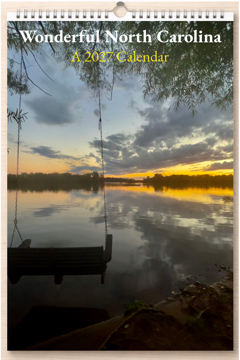 Wonderful North Carolina: A 2027 Calendar