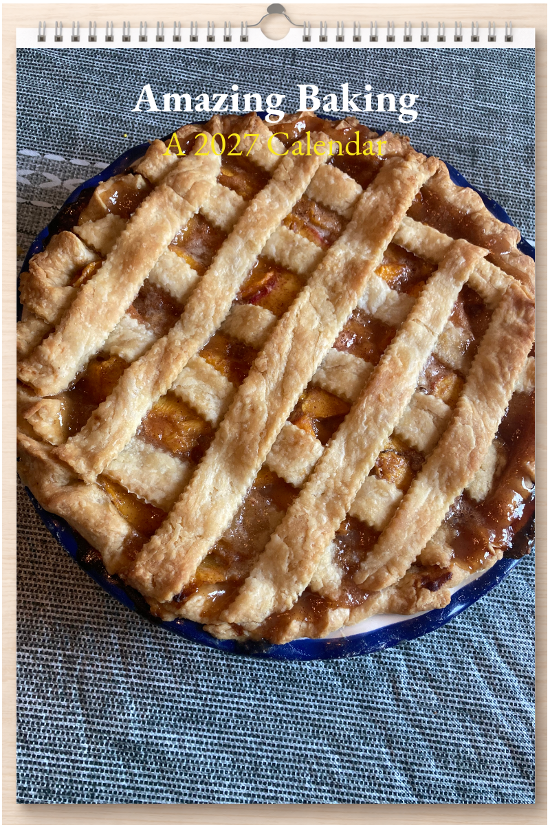 Amazing Baking: A 2027 Calendar