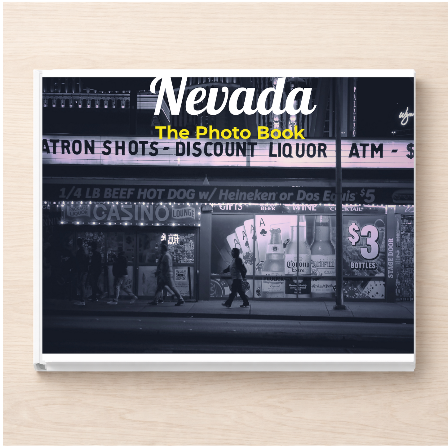 Nevada: The Photo Book
