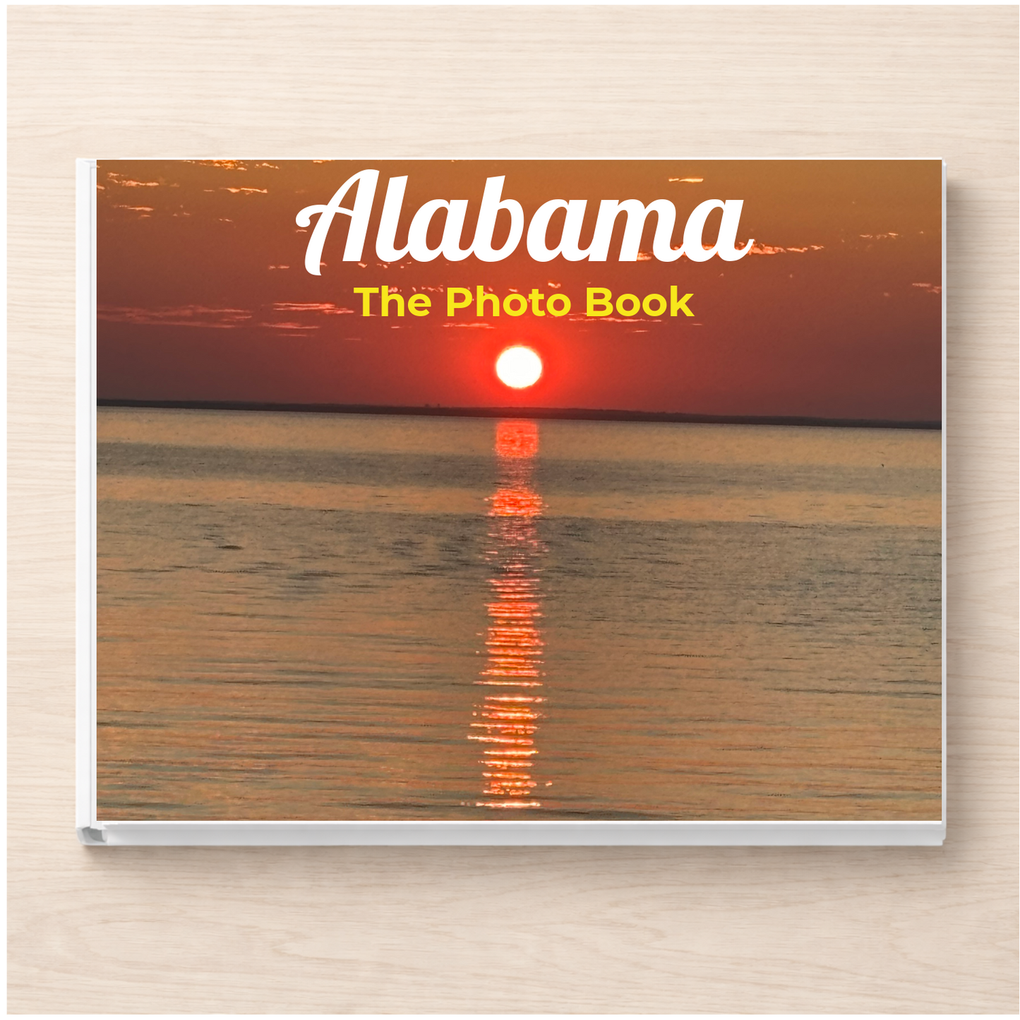 Alabama: The Photo Book