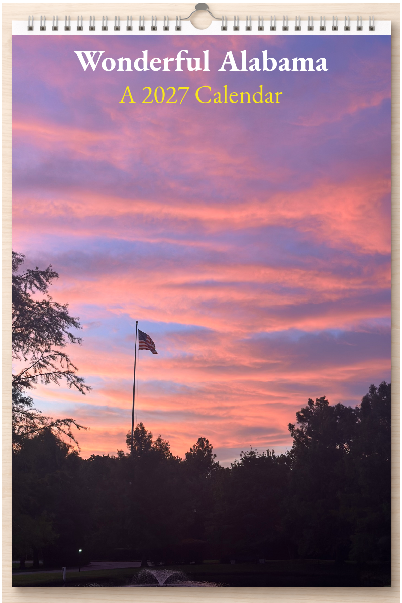 Wonderful Alabama: A 2027 Calendar