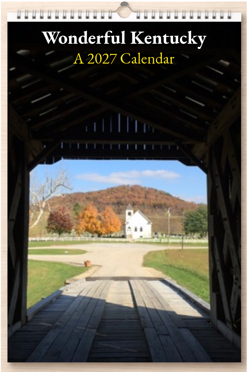 Wonderful Kentucky: A 2027 Calendar