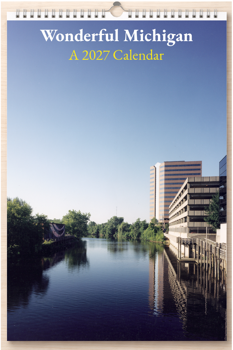 Wonderful Michigan: A 2027 Calendar