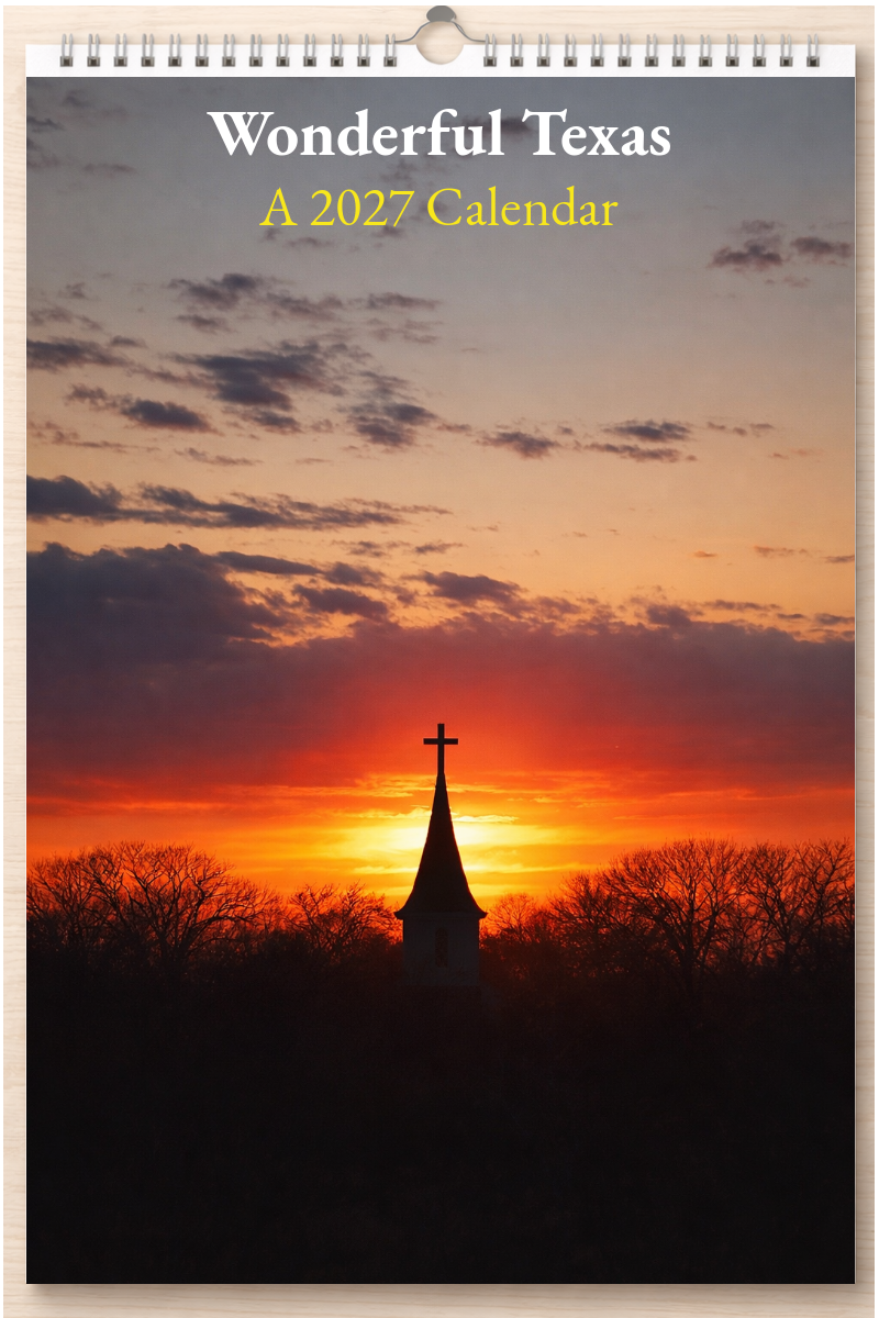 Wonderful Texas: A 2027 Calendar