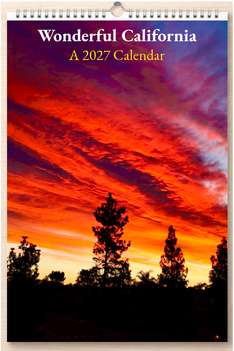 Wonderful California: A 2027 Calendar